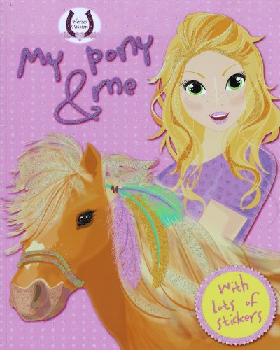 Horses Passion - My Pony and me (pink)