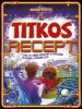 Kalandos küldetés - A titkos recept